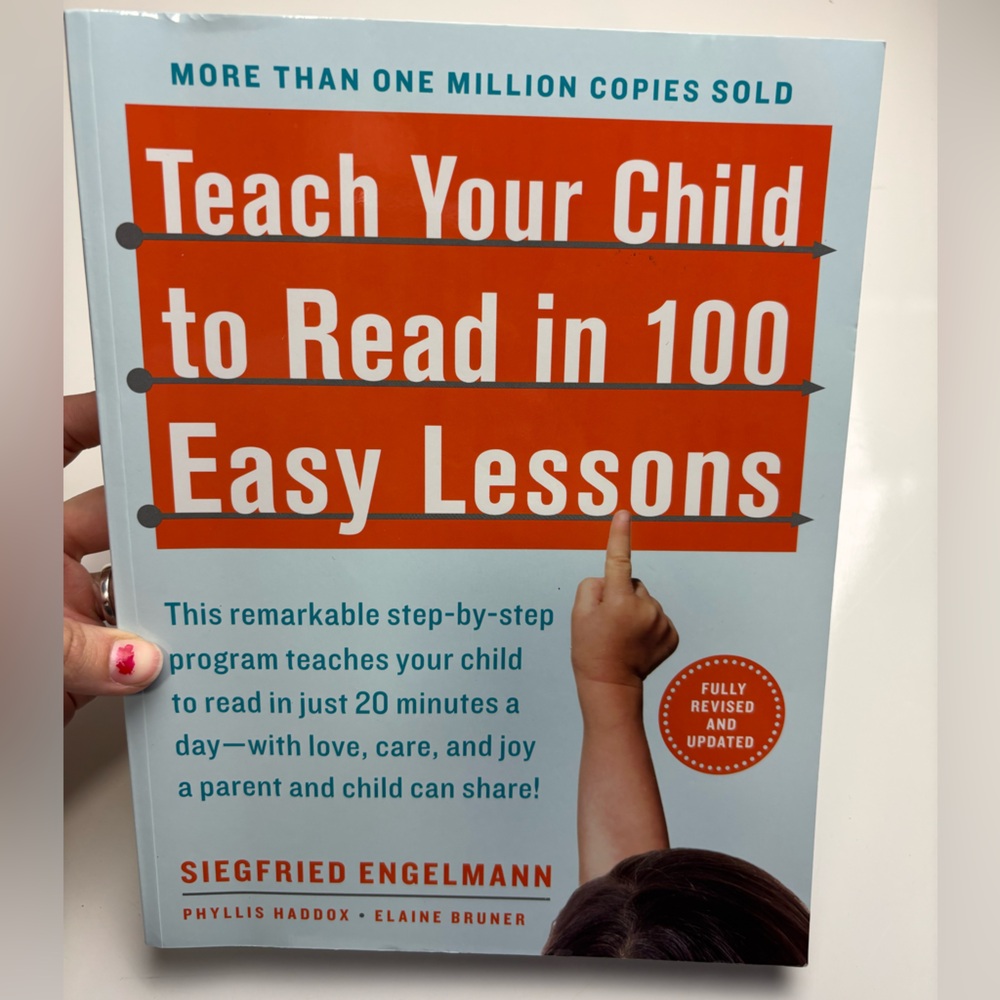 Teach Your Child to Read in 100 Easy Lessons Second Edition